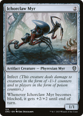 Myr da Garra Icorídia / Ichorclaw Myr - Magic: The Gathering - MoxLand